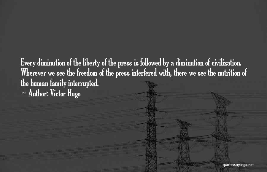 Freedom Of Press Quotes By Victor Hugo