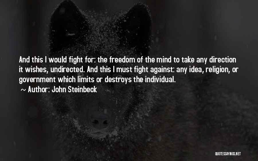 Freedom Of Religion Quotes By John Steinbeck