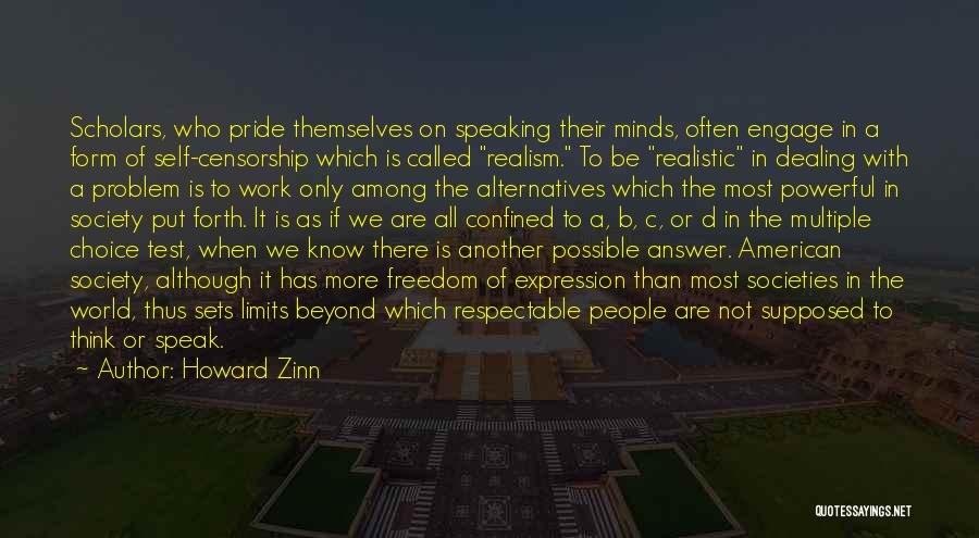 Freedom Of Self Quotes By Howard Zinn