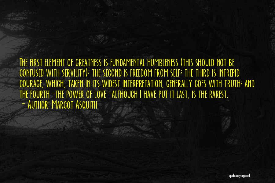 Freedom Of Self Quotes By Margot Asquith Freedom Of Self Quotes By Margot Asquith