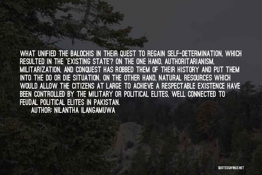Freedom Of Self Quotes By Nilantha Ilangamuwa