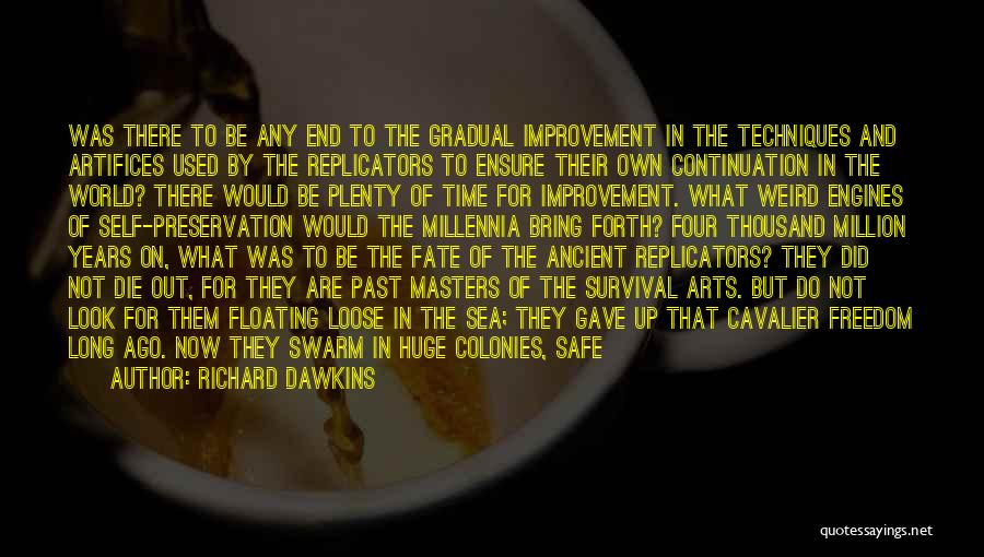 Freedom Of Self Quotes By Richard Dawkins Freedom Of Self Quotes By Richard Dawkins