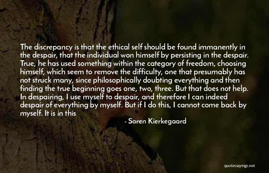 Freedom Of Self Quotes By Soren Kierkegaard