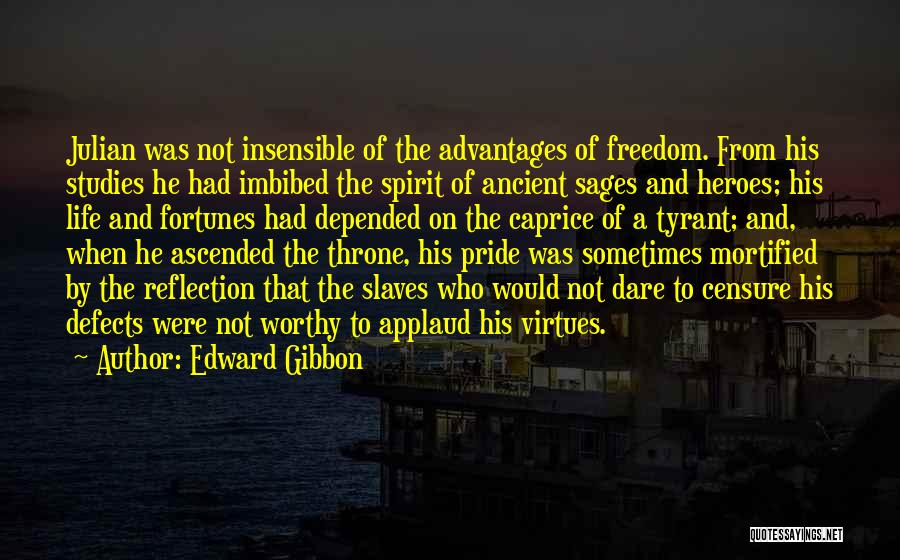 Freedom Of Slaves Quotes By Edward Gibbon