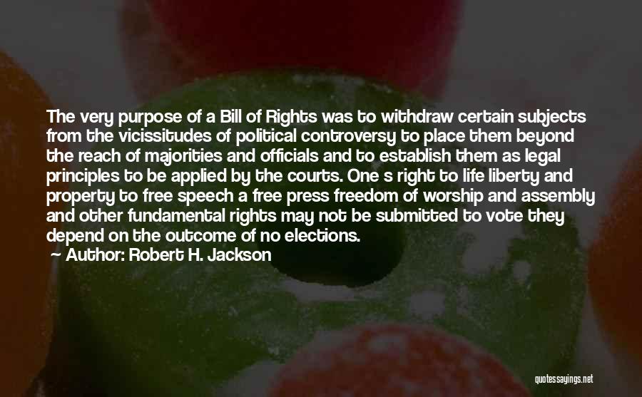 Freedom Of Speech And Assembly Quotes By Robert H. Jackson