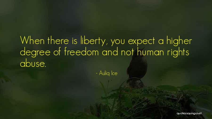 Freedom Of Speech And Expression Quotes By Auliq Ice