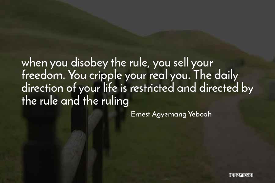 Freedom Of Speech And Expression Quotes By Ernest Agyemang Yeboah