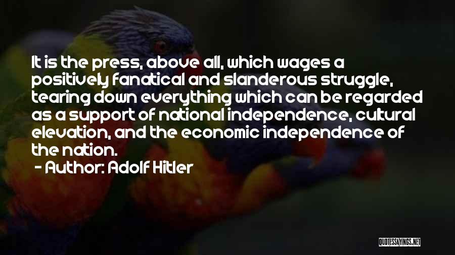 Freedom Of Speech And Press Quotes By Adolf Hitler