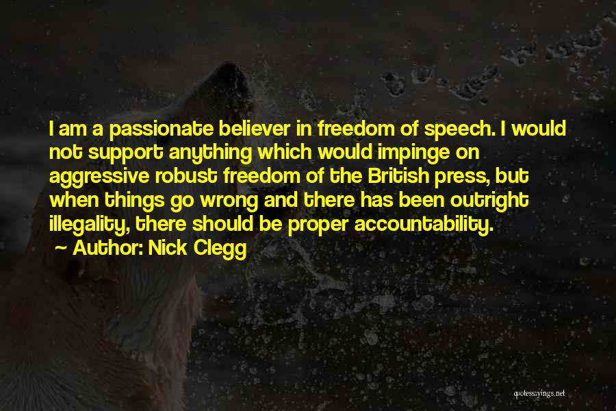 Freedom Of Speech And Press Quotes By Nick Clegg