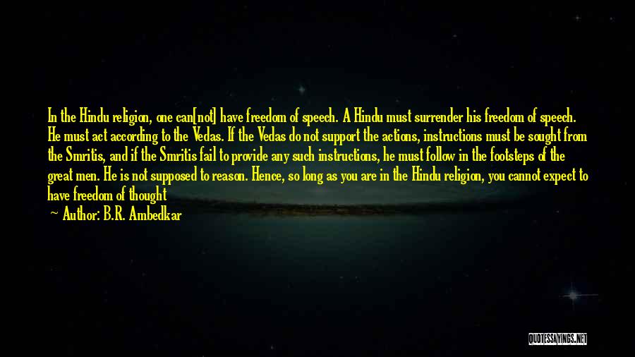 Freedom Of Speech And Religion Quotes By B.R. Ambedkar