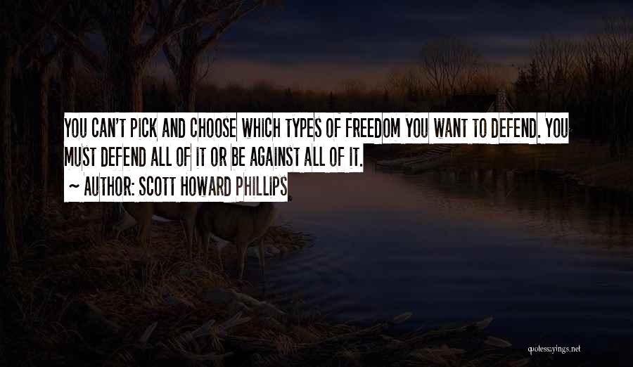 Freedom Of Speech And Religion Quotes By Scott Howard Phillips