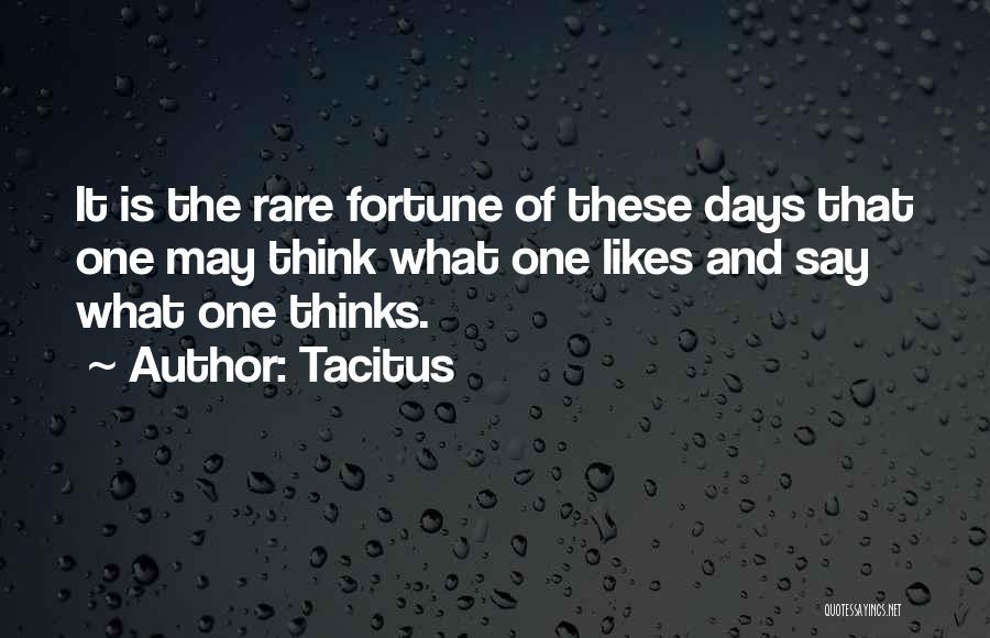 Freedom Of Speech And Thought Quotes By Tacitus