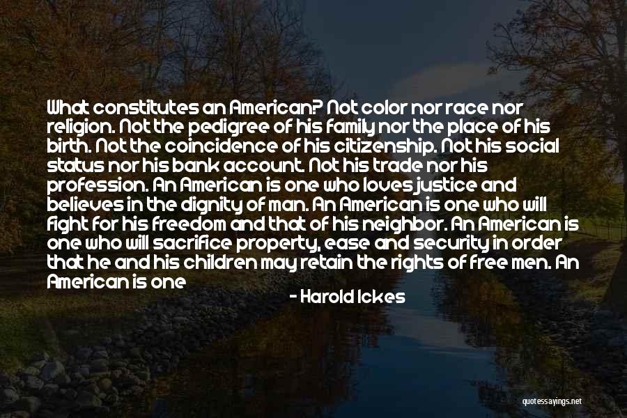 Freedom Of Speech In America Quotes By Harold Ickes Freedom Of Speech In America Quotes By Harold Ickes