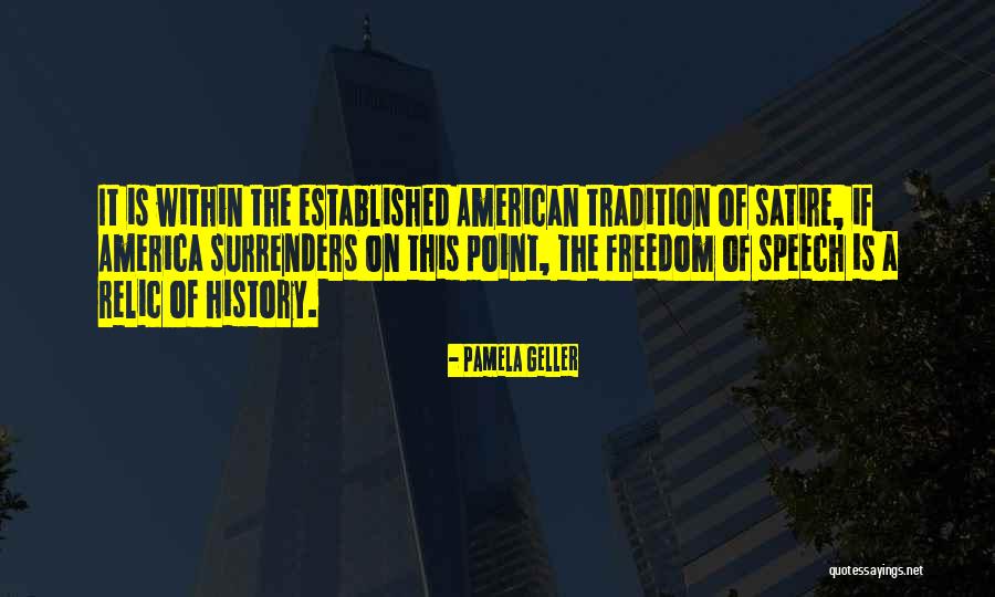 Freedom Of Speech In America Quotes By Pamela Geller Freedom Of Speech In America Quotes By Pamela Geller