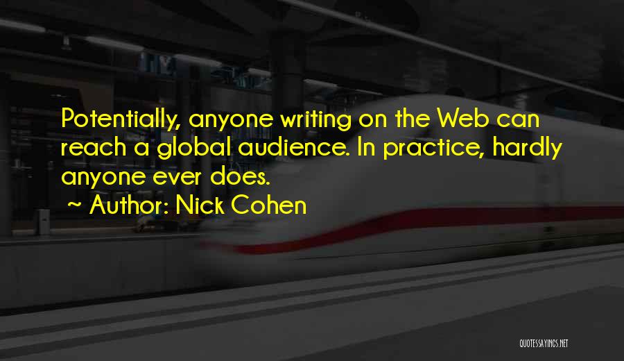 Freedom Of Speech On The Internet Quotes By Nick Cohen