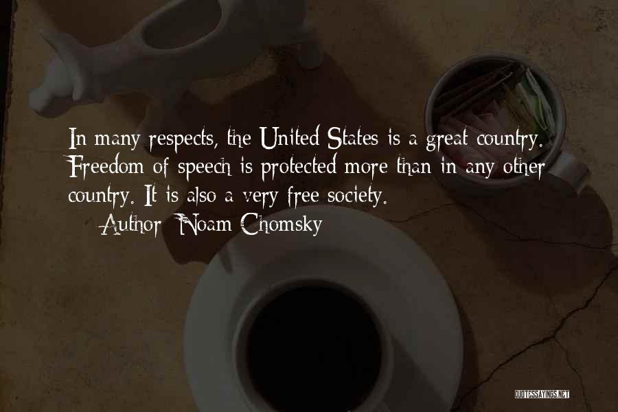 Freedom Of Speech Quotes By Noam Chomsky