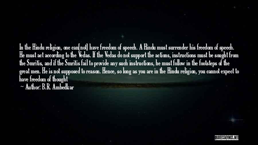 Freedom Of Speech Religion Quotes By B.R. Ambedkar