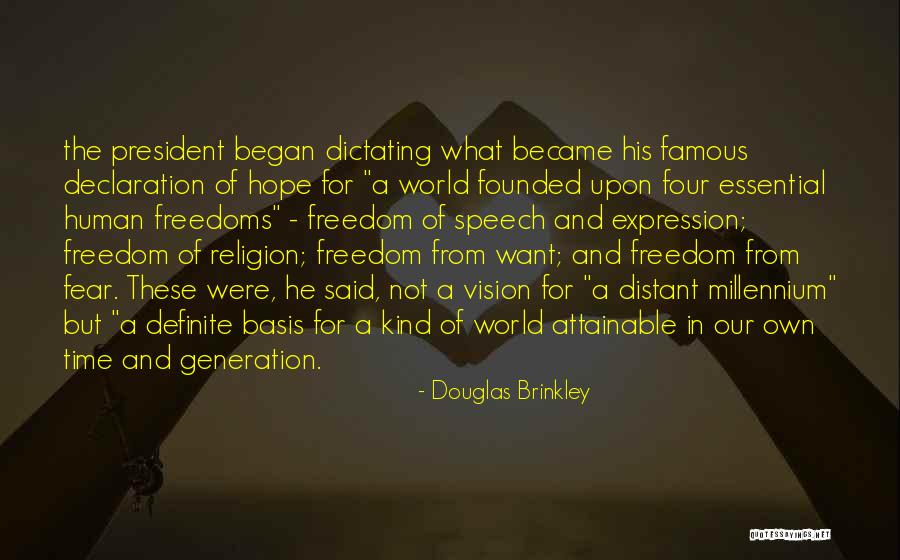 Freedom Of Speech Religion Quotes By Douglas Brinkley