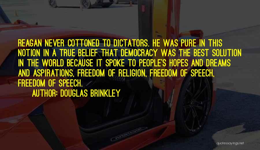 Freedom Of Speech Religion Quotes By Douglas Brinkley