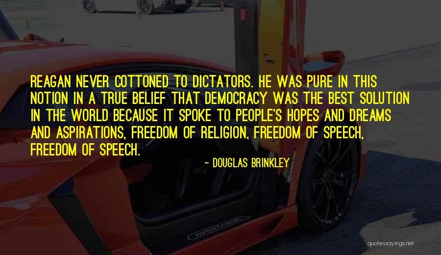 Freedom Of Speech Religion Quotes By Douglas Brinkley