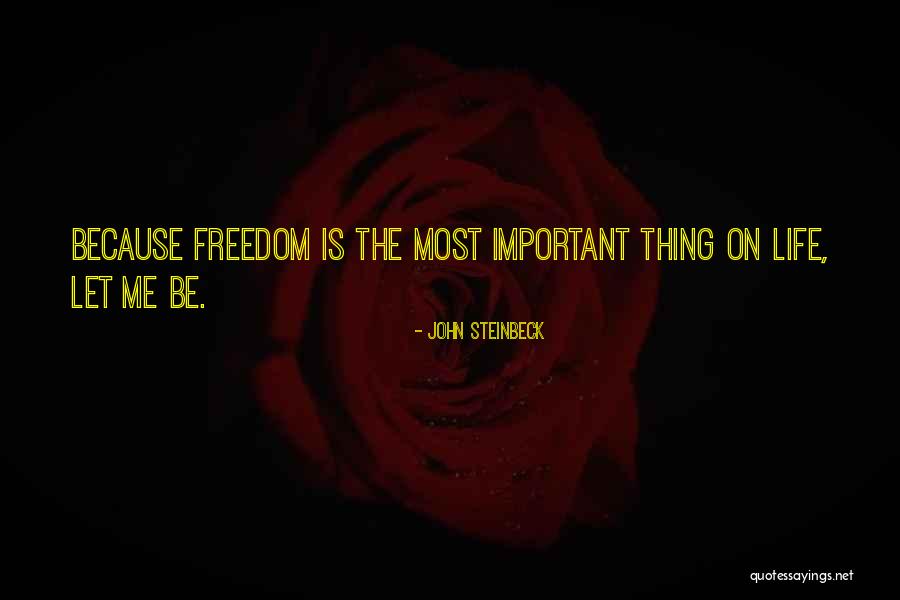 Freedom Of Speech Religion Quotes By John Steinbeck