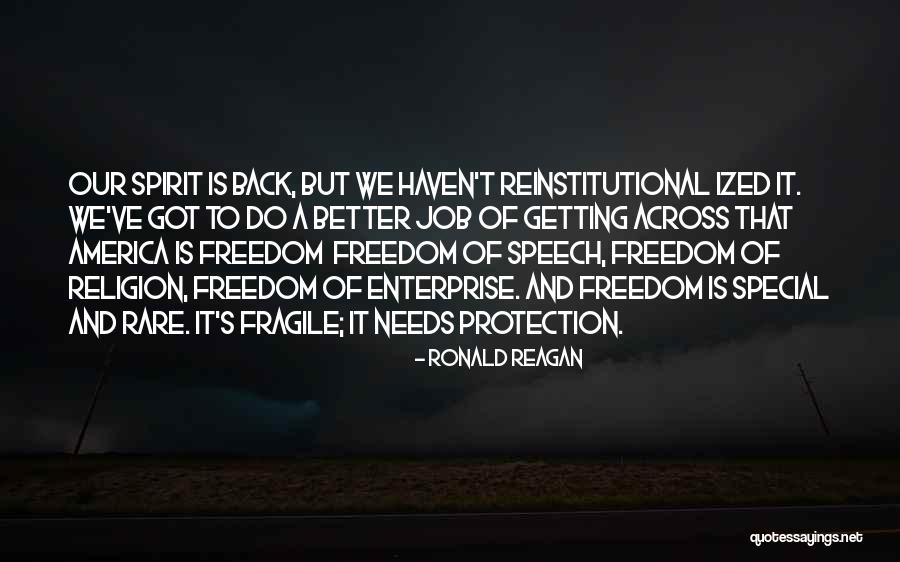 Freedom Of Speech Religion Quotes By Ronald Reagan