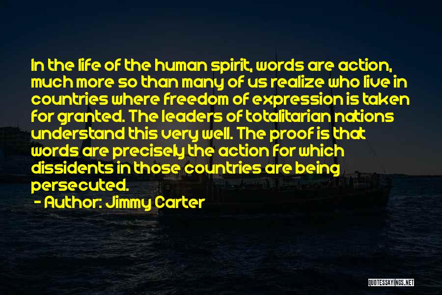 Freedom Of Spirit Quotes By Jimmy Carter