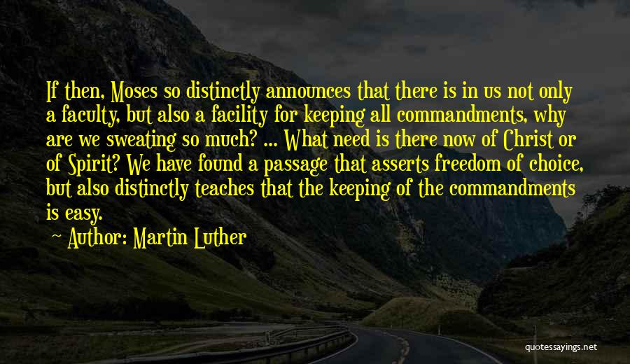 Freedom Of Spirit Quotes By Martin Luther