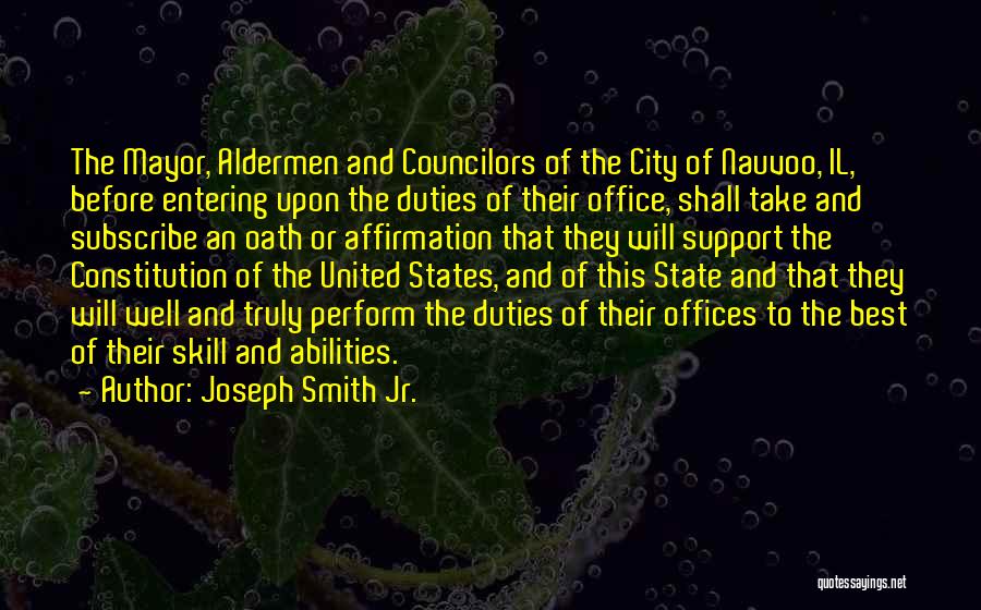 Freedom Of The City Quotes By Joseph Smith Jr.