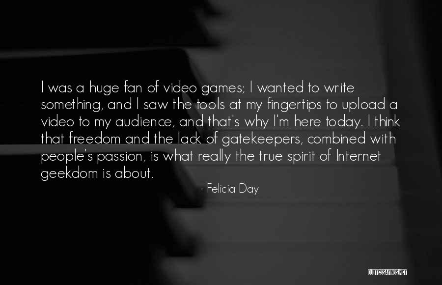 Freedom Of The Spirit Quotes By Felicia Day