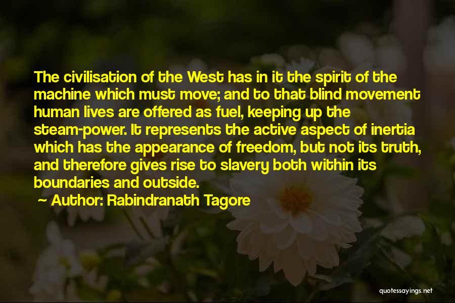 Freedom Of The Spirit Quotes By Rabindranath Tagore