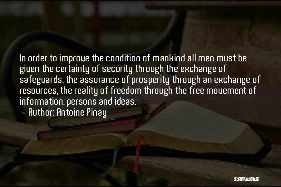 Freedom Over Security Quotes By Antoine Pinay