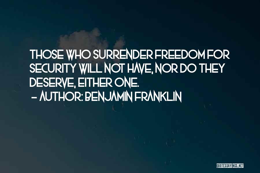 Freedom Over Security Quotes By Benjamin Franklin