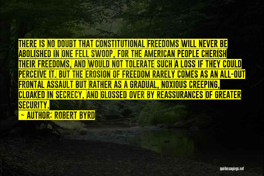 Freedom Over Security Quotes By Robert Byrd