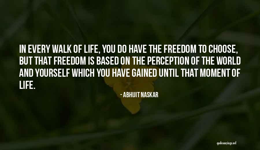 Freedom Quotes Quotes By Abhijit Naskar