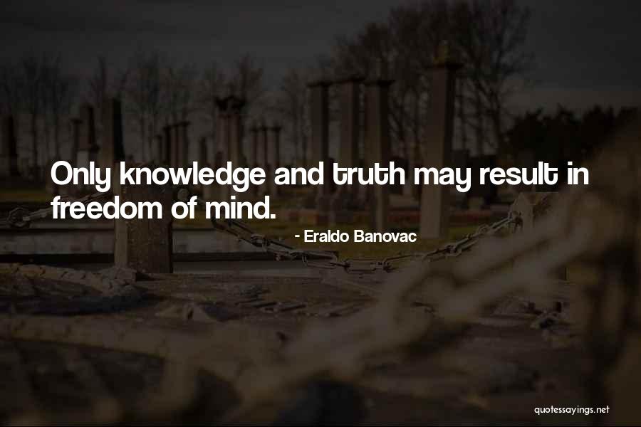 Freedom Quotes Quotes By Eraldo Banovac Freedom Quotes Quotes By Eraldo Banovac