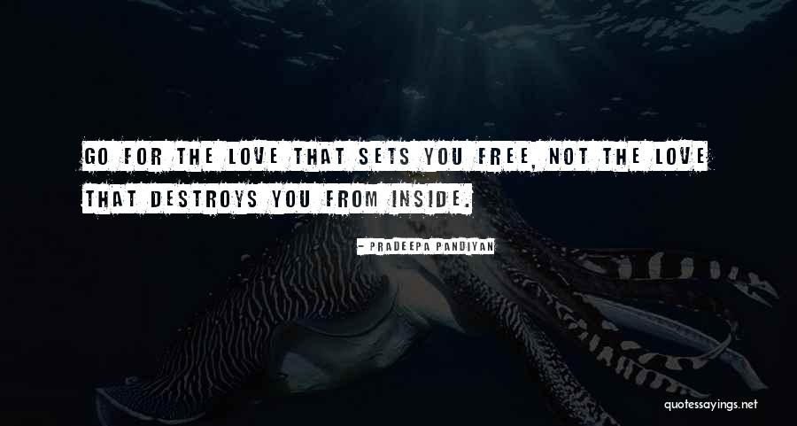 Freedom Quotes Quotes By Pradeepa Pandiyan Freedom Quotes Quotes By Pradeepa Pandiyan