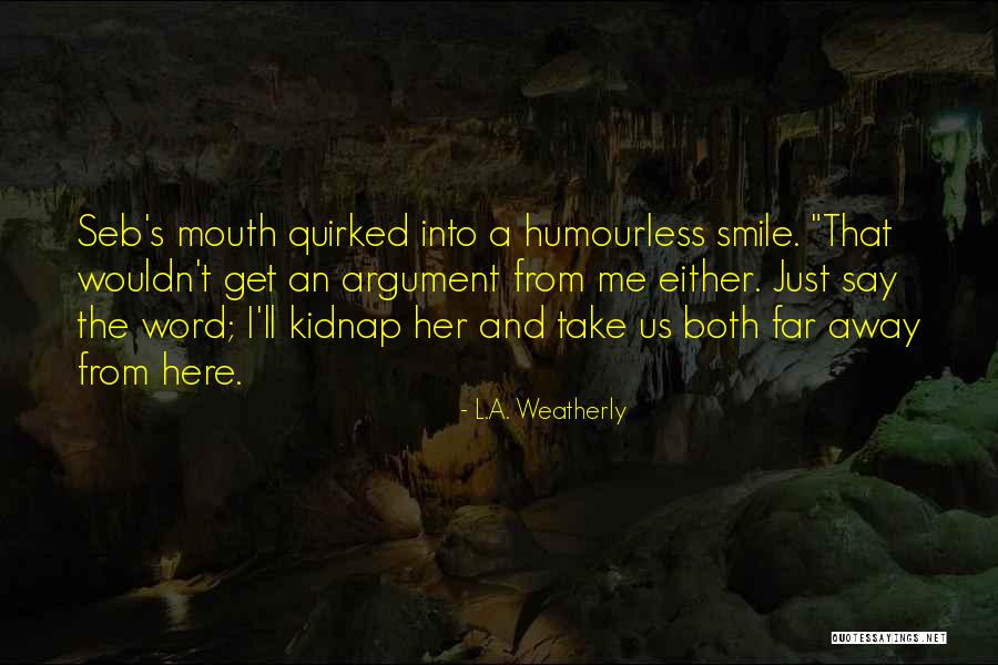 Freedom Riders Movie Quotes By L.A. Weatherly Freedom Riders Movie Quotes By L.A. Weatherly