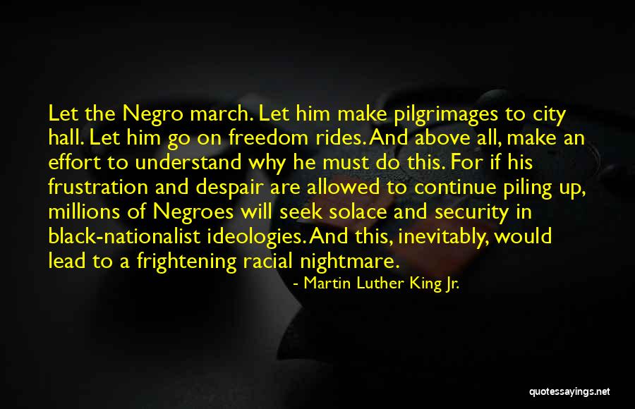 Freedom Rides Quotes By Martin Luther King Jr.