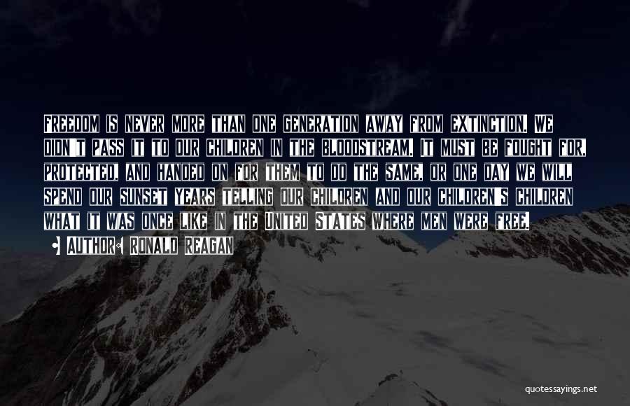 Freedom Ronald Reagan Quotes By Ronald Reagan