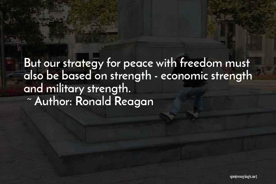 Freedom Ronald Reagan Quotes By Ronald Reagan