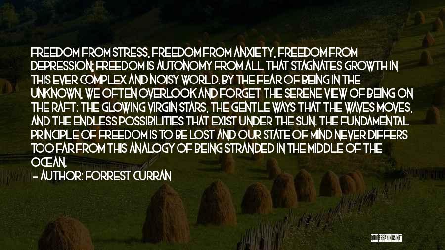 Freedom State Of Mind Quotes By Forrest Curran