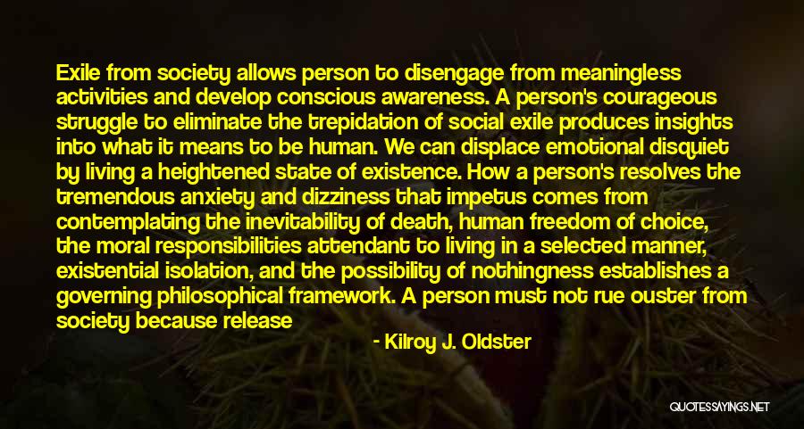 Freedom Struggle Quotes By Kilroy J. Oldster