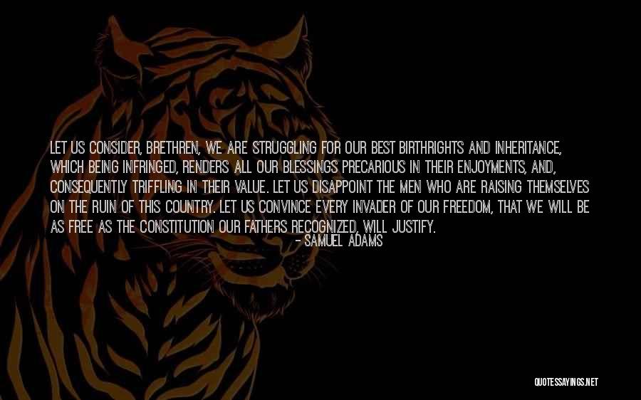 Freedom Struggle Quotes By Samuel Adams Freedom Struggle Quotes By Samuel Adams