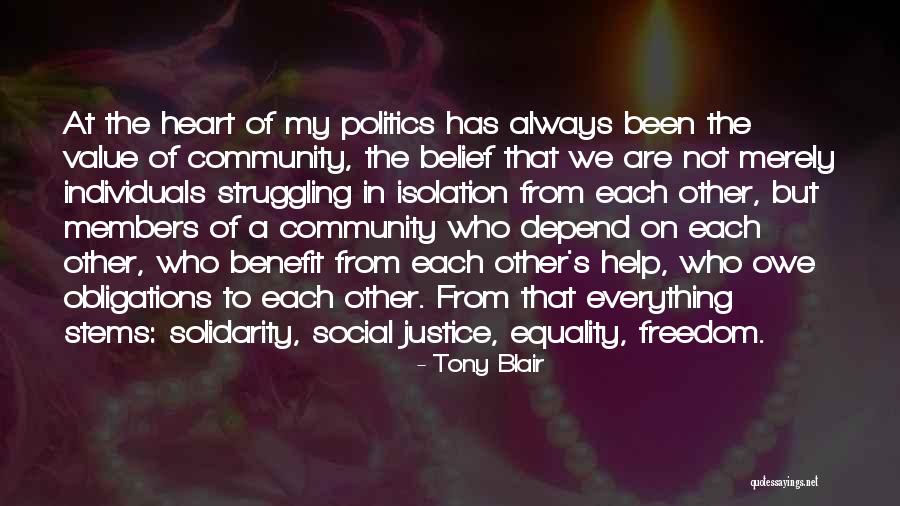 Freedom Struggle Quotes By Tony Blair