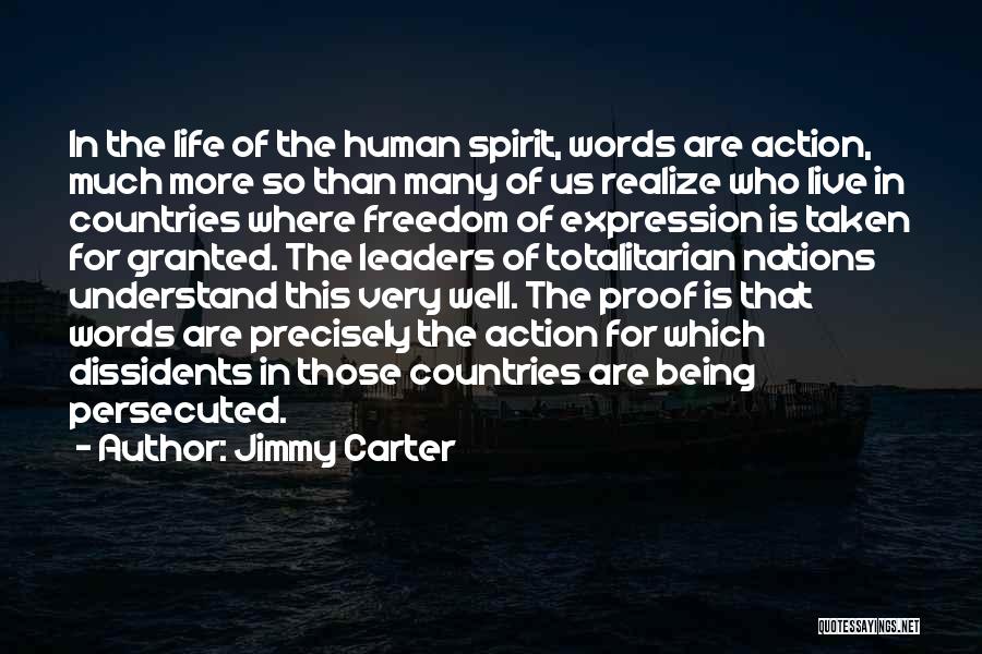Freedom Taken For Granted Quotes By Jimmy Carter