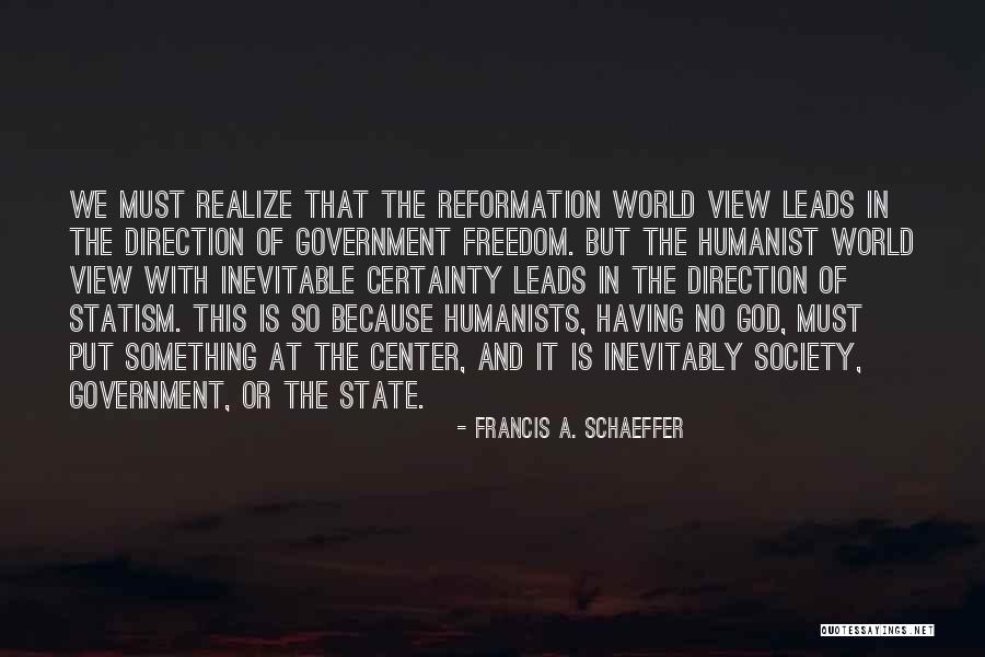 Freedom Theory Quotes By Francis A. Schaeffer Freedom Theory Quotes By Francis A. Schaeffer