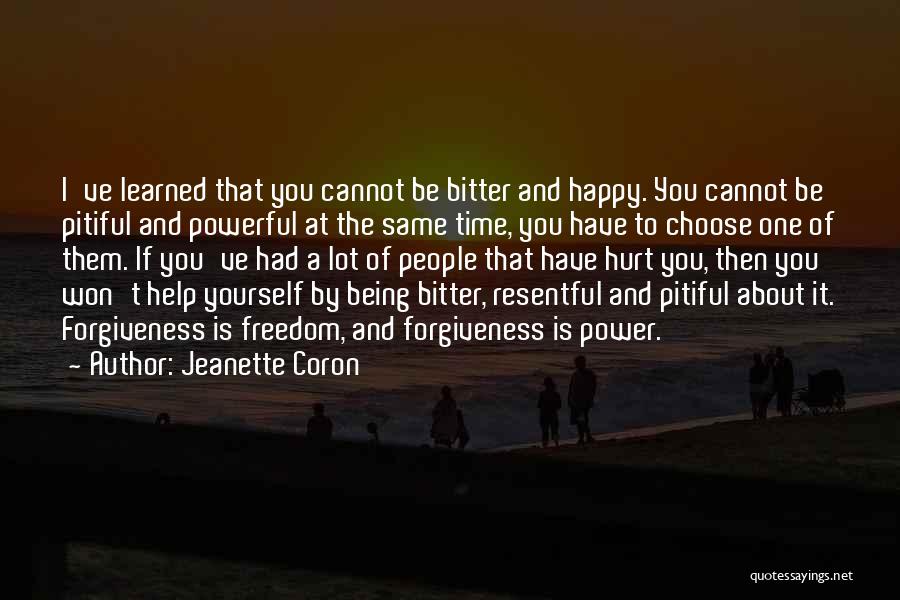 Freedom To Be Yourself Quotes By Jeanette Coron