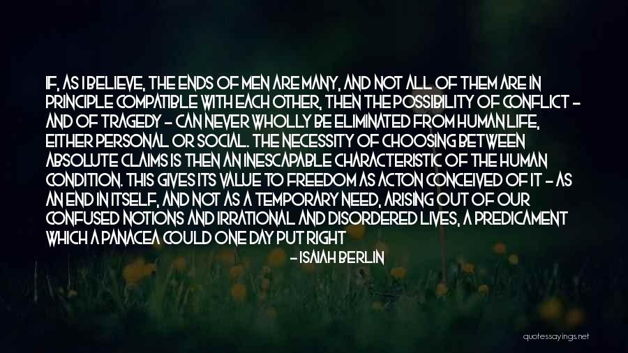 Freedom To Believe Quotes By Isaiah Berlin Freedom To Believe Quotes By Isaiah Berlin