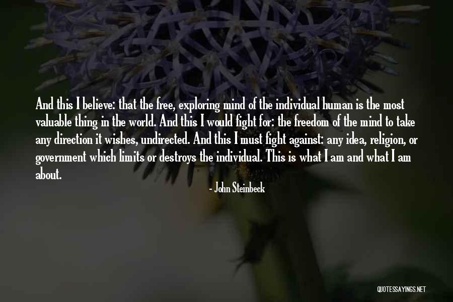 Freedom To Believe Quotes By John Steinbeck